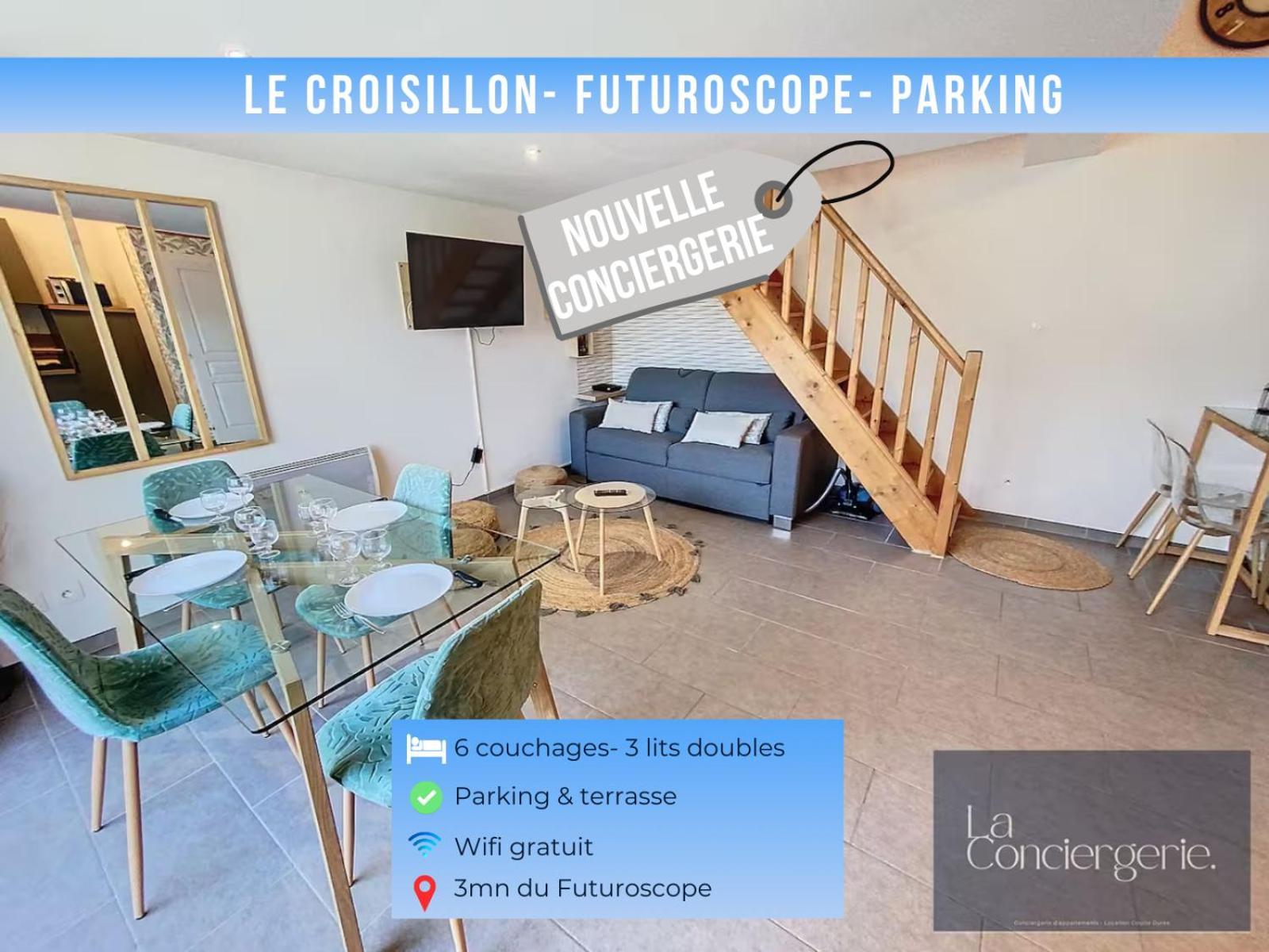 Le Croisillon -Futuroscope-Parking-Laconciergerie Chasseneuil-du-Poitou Exteriér fotografie